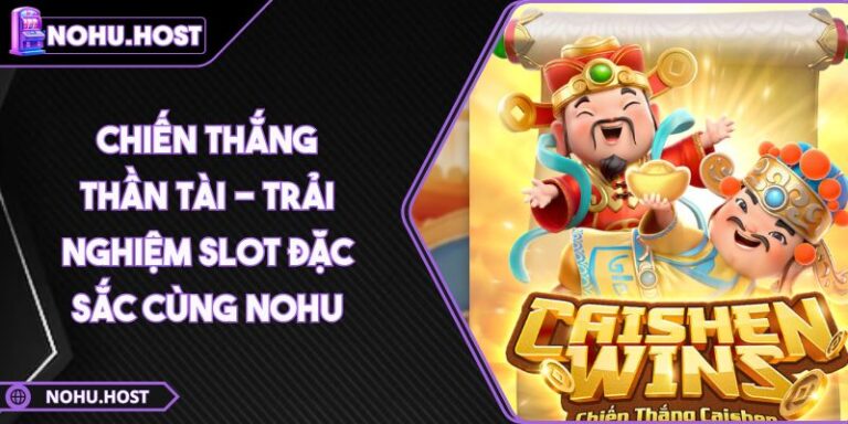 Chiến Thắng Thần Tài