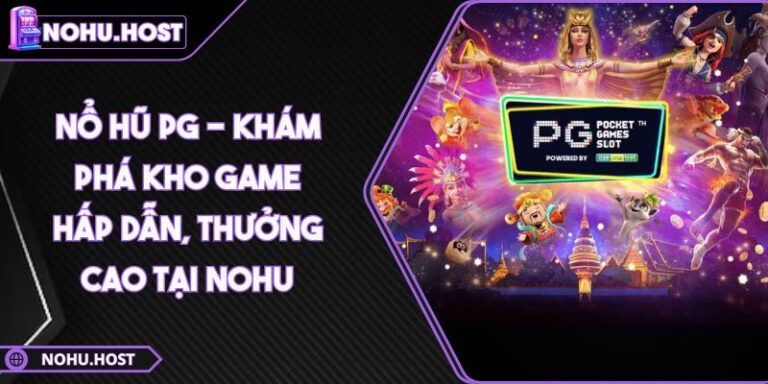 Nổ Hũ PG